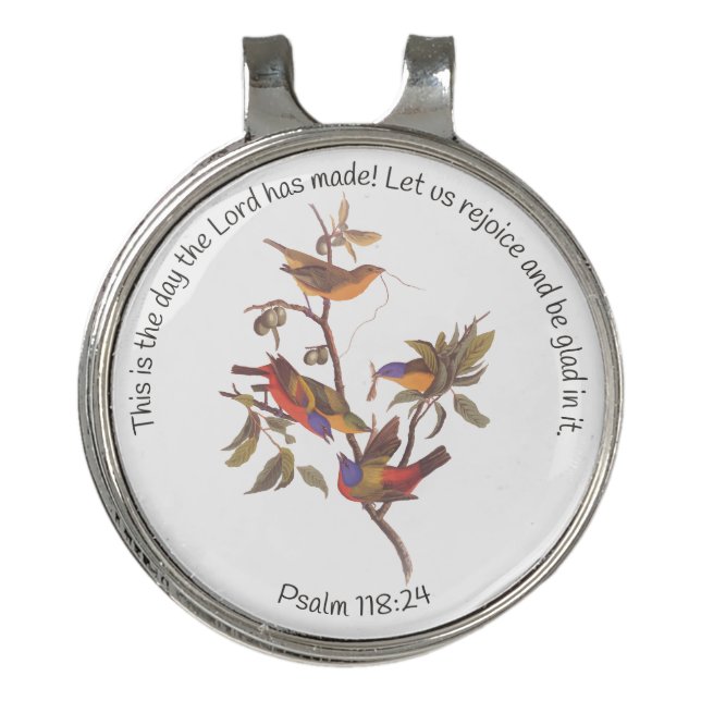 Psalm 118:24 Bible Verse and Painted Bunting Birds Golf Hat Clip (Front)