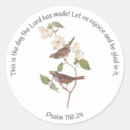 Psalm 11824 Bible Verse and Sparrow Pair  Classic Round Sticker