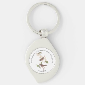 Psalm 118:24 Bible Verse And Sparrow Pair Keychain by AudubonReproductions at Zazzle