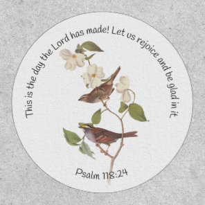 Psalm 118:24 Bible Verse and Sparrow Pair  Patch