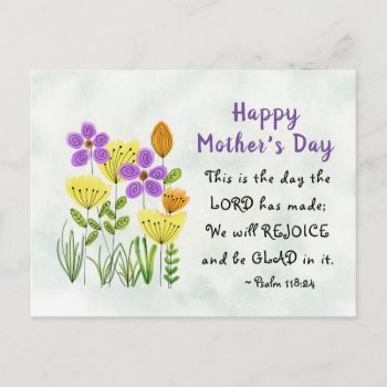 Psalm 118:24 Inspirational Floral Mother's Day Postcard by CChristianDesigns at Zazzle