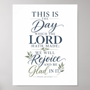 Psalm 118:24 KJV This Is the Day Bible Verse  Poster