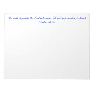 Psalm 118:24 Large notepad