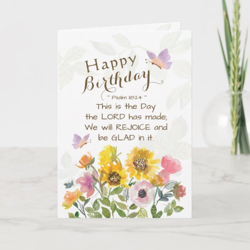 Psalm 11824 This is the Day Birthday Flowers Card