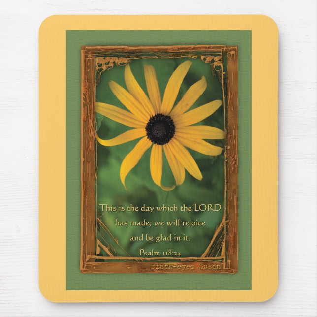 Psalm 118:24  This is the day Mouse Pad (Front)