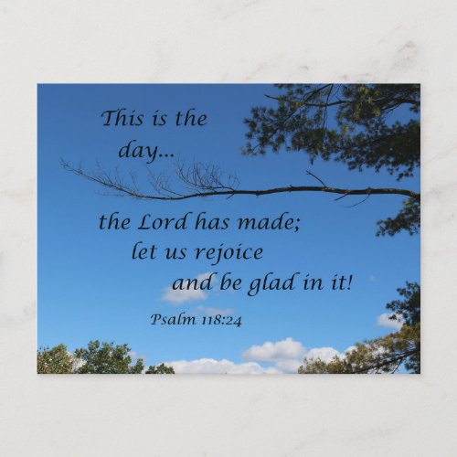 Psalm 11824 This is the day the Lord has made Postcard