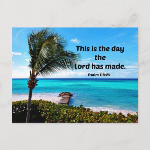 Psalm 11824 This is the day the Lord has made Postcard