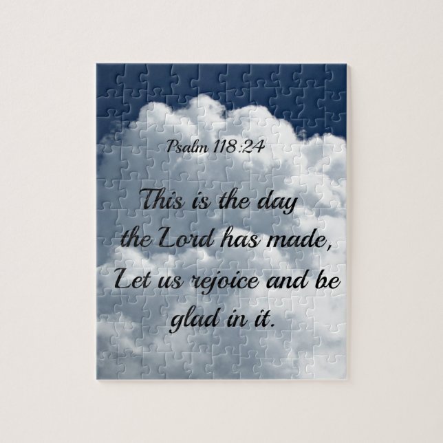 Psalm 118:24 This is the day the Lord hath made... Jigsaw Puzzle (Vertical)