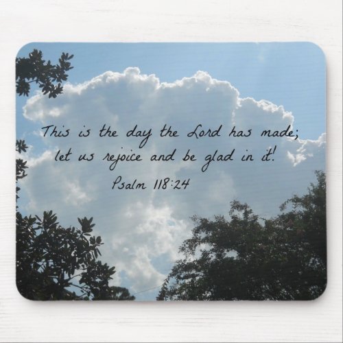 Psalm 11824 This is the day the Lord Mouse Pad