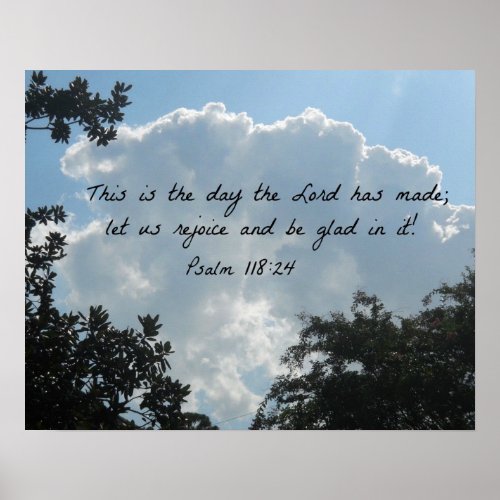 Psalm 11824 This is the day the Lord Poster