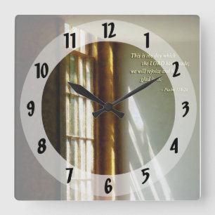 Psalm 118 24 This is the day which the LORD hath m Square Wall Clock