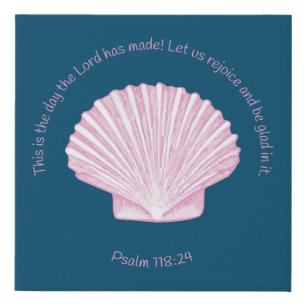 Psalm 118:24 This is the Day with Seashell Faux Canvas Print