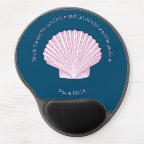 Psalm 11824 This is the Day with Seashell Gel Mouse Pad