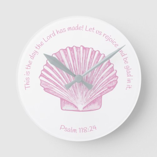 Psalm 11824 This is the Day with Seashell Round Clock