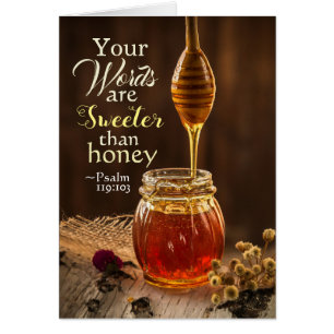 Psalm 119:103 Your Words are Sweeter than Honey Cards