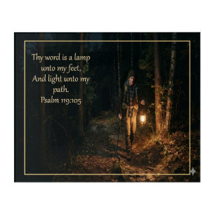 Psalm 119 :105 Thy Word is a Lamp to My Feet Quote Acrylic Print