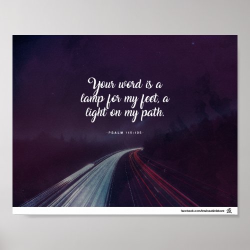 Psalm 119105 _ Your word is a lamp to my feet Poster