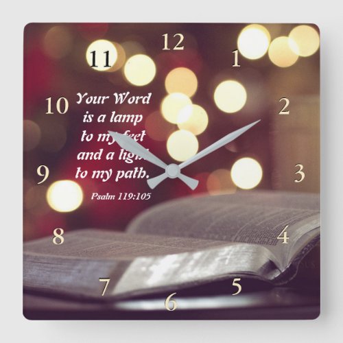 Psalm 119105 Your Word is a Lamp to my Feet Square Wall Clock