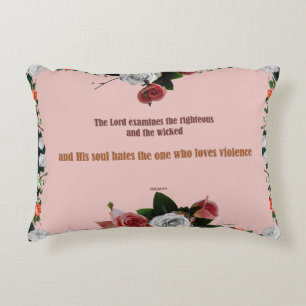 Psalm 11:5, No Violence Accent Pillow