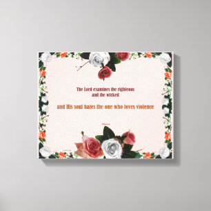 Psalm 11:5, No Violence Canvas Print
