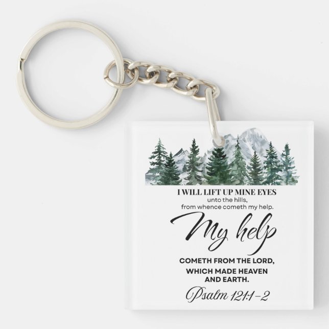 Psalm 121:1-2 I will lift up mine eyes Mountain Keychain (Front)