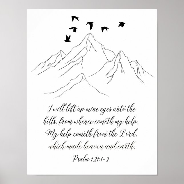 Psalm 121:1-2 I Will Lift Up Mine Eyes, Scripture  Poster (Front)