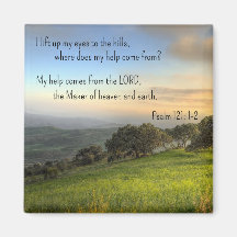 Psalm 121:1-2 * Magnet * I lift up my eyes