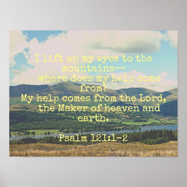 Psalm 121:1-2 mountain inspirational bible poster  (Front)