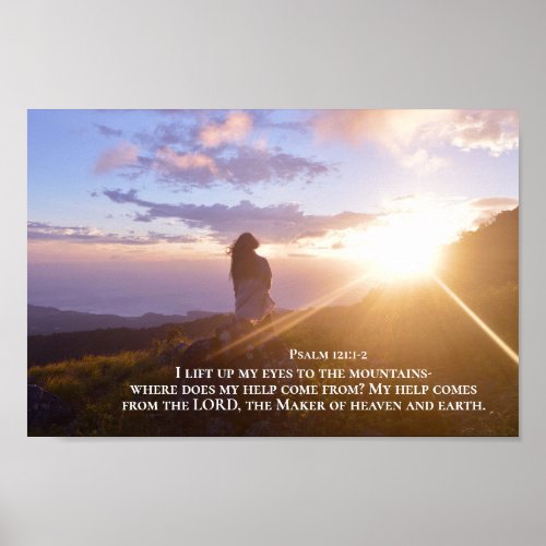 Psalm 1211_2 My help comes from the LORD Poster