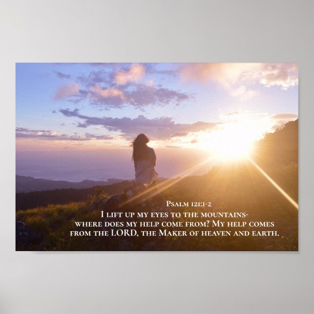 Psalm 121:1-2 My help comes from the LORD Poster (Front)