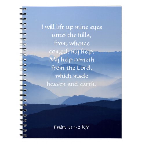Psalm 1211_2 My help cometh from the LORD Notebook
