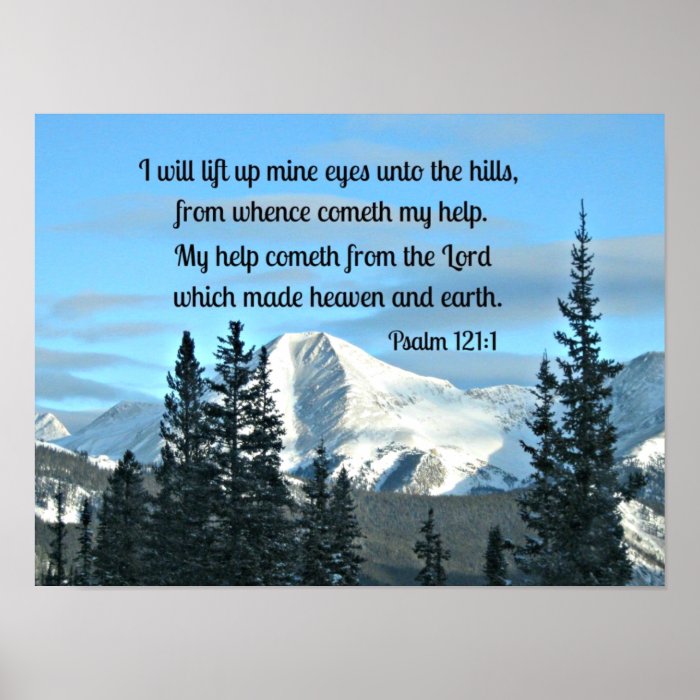 Psalm 1211 I will lift up mine eyesPoster