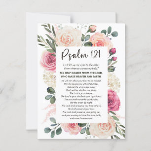 Psalm 121 I will lift up my eyes Floral Bible Postcard