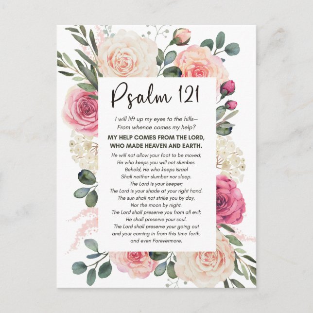 Psalm 121 I will lift up my eyes Floral Bible Postcard (Front)