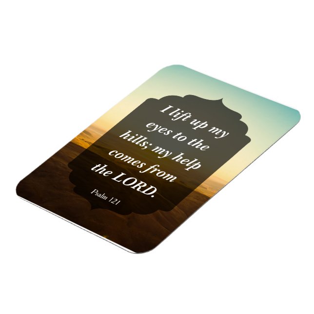 Psalm 121 - my help comes from the LORD Magnet (Left Side)