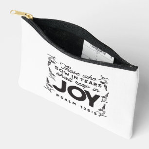 Psalm 126:5 Scripture Typography – Reap in Joy Accessory Pouch