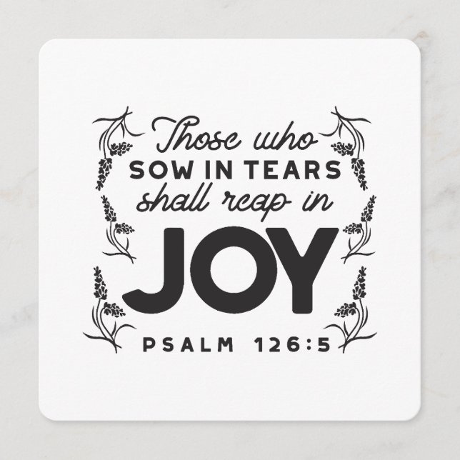 Psalm 126:5 Scripture Typography – Reap in Joy Holiday Card (Front)