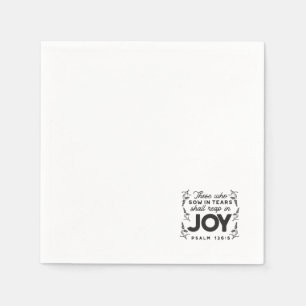 Psalm 126:5 Scripture Typography – Reap in Joy Napkins