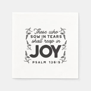 Psalm 126:5 Scripture Typography – Reap in Joy Napkins