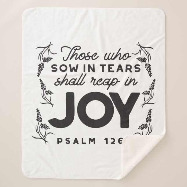 Psalm 126:5 Scripture Typography – Reap in Joy Sherpa Blanket (Front)