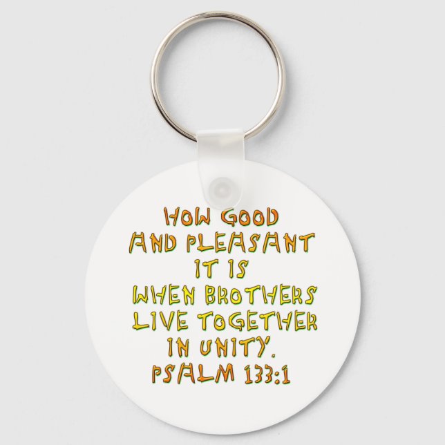 Psalm 133:1 keychain (Front)