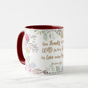 Psalm 136:1 Give Thanks to the Lord Floral Mug