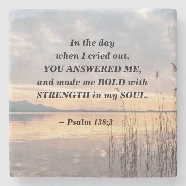 Psalm 138:3 You made me Bold Sunset over Lake Stone Coaster (Front)