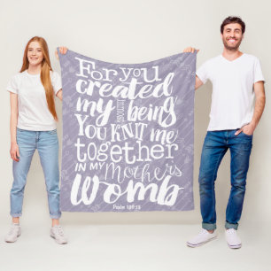 Psalm 139:13 For you created my inmost being Fleece Blanket