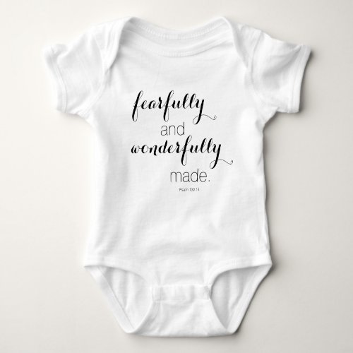 Psalm 13914 fearfully and wonderfully made baby bodysuit