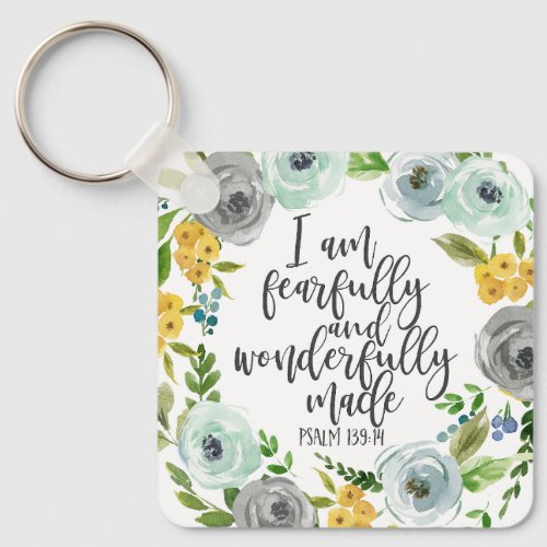 Psalm 13914 Fearfully and Wonderfully Made floral Keychain