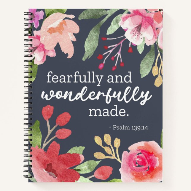 Psalm 139:14 - Fearfully and Wonderfully Made Notebook (Front)