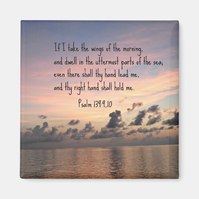 Psalm 139: 9,10 magnet (Front)