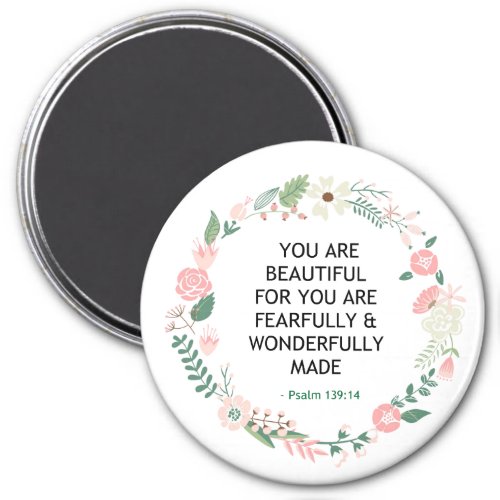 Psalm 139 You Are Beautiful Magnet