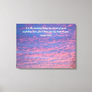 Psalm 143:8 Wrapped Canvas Print